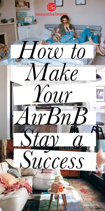 I love a good hotel, but sometimes I find the experience limiting. Why not stay in a house? Here’s how to ensure your AirBnB stay is a success.