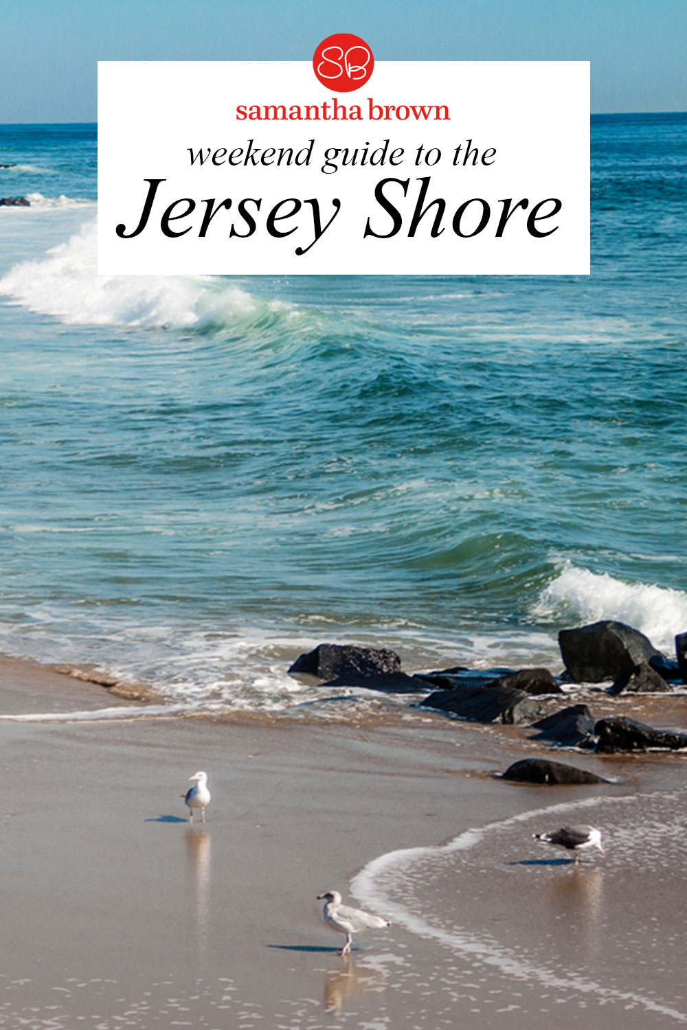 Samantha-Browns-Guide-to-the-Jersey-Shore